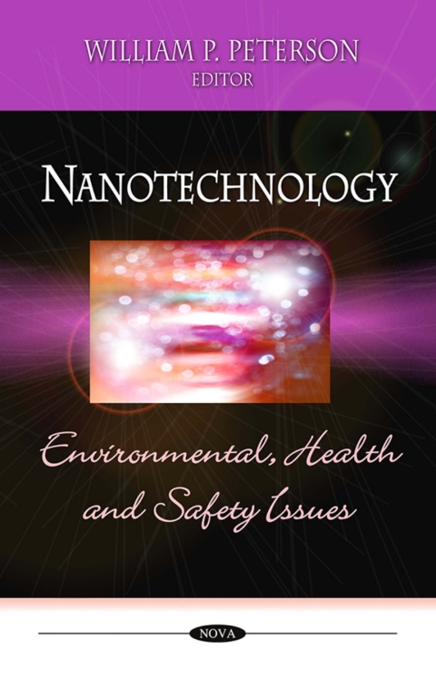 Cover image for book Nanotechnology: Environmental, Health and Safety Issues