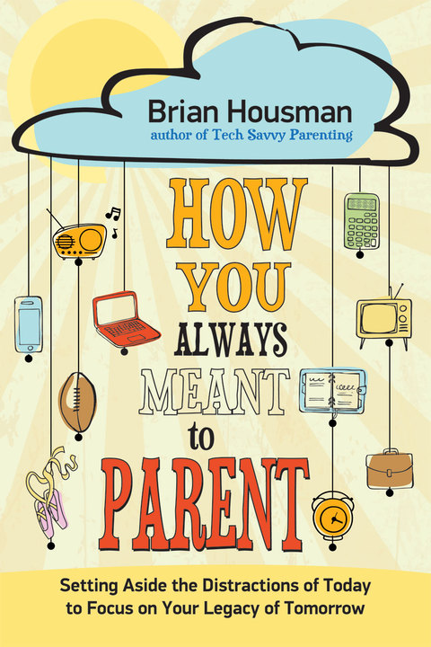 Cover image for book How You Always Meant to Parent