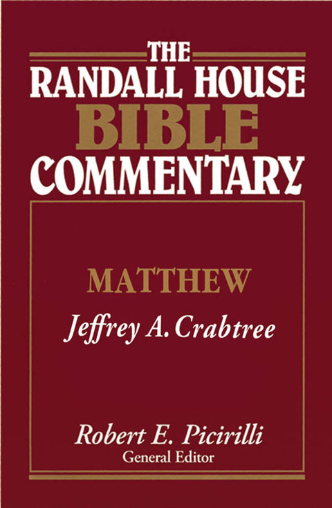 Cover image for book The Randall House Bible Commentary: Matthew
