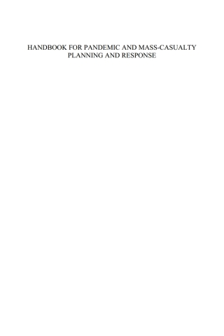 Handbook for Pandemic and Mass-Casualty Planning and Response