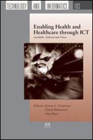 Enabling Health and Healthcare through ICT