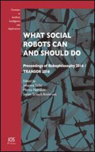 What Social Robots Can and Should Do