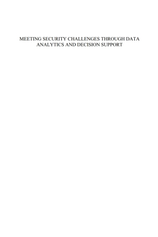 Meeting Security Challenges through Data Analytics and Decision Support