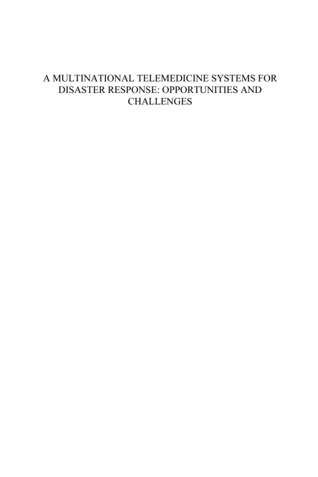 A Multinational Telemedicine Systems for Disaster Response: Opportunities and Challenges