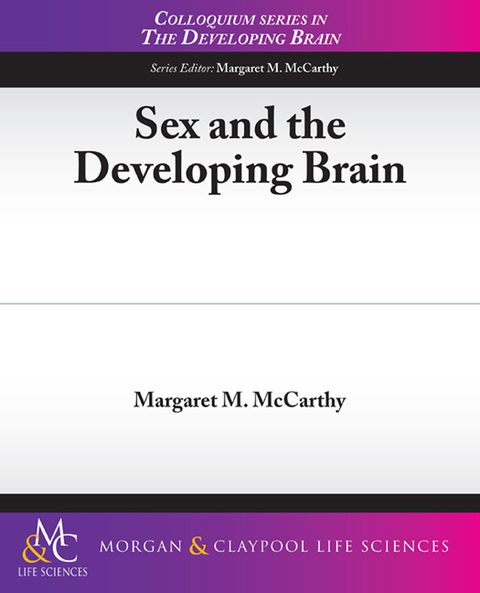 Cover image for book Sex and the Developing Brain