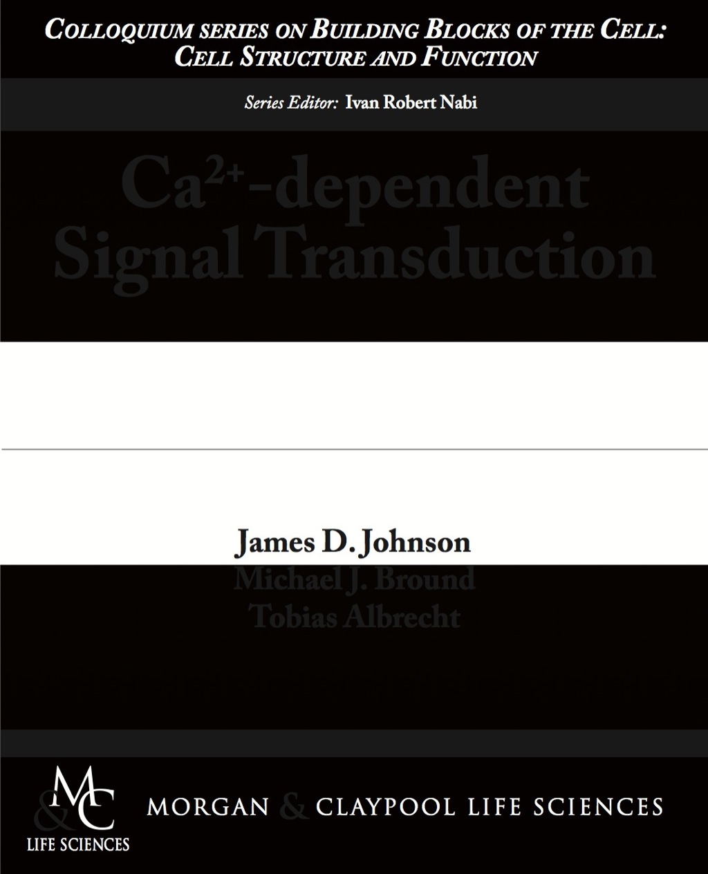 Ca2+-dependent Signal Transduction (eBook) Ca2+-dependent Signal Transduction (eBook)