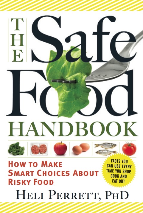 Cover image for book The Safe Food Handbook