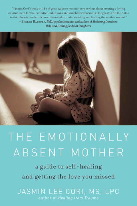 Cover image for book The Emotionally Absent Mother