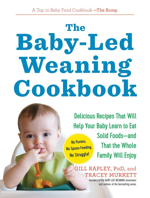 Cover image for book The Baby-Led Weaning Cookbook