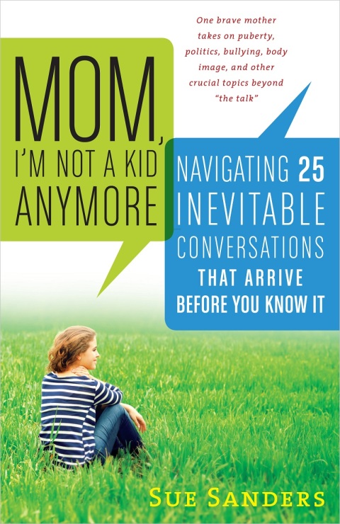 Cover image for book Mom, I'm Not a Kid Anymore
