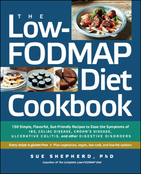 Cover image for book The Low-FODMAP Diet Cookbook