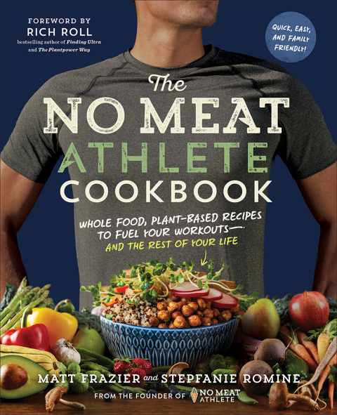 Cover image for book The No Meat Athlete Cookbook