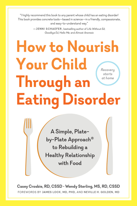 Cover image for book How to Nourish Your Child Through an Eating Disorder