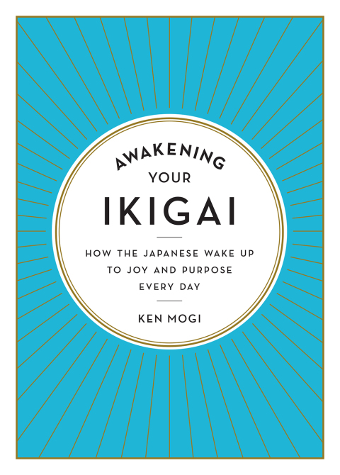 Cover image for book Awakening Your Ikigai
