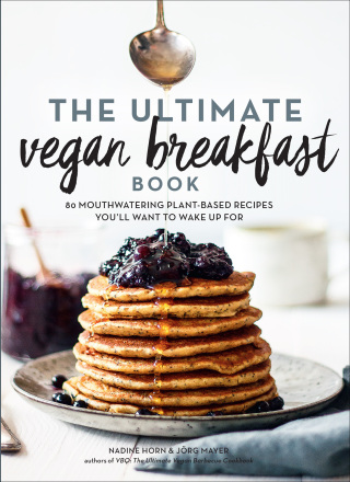 The Ultimate Vegan Breakfast Book