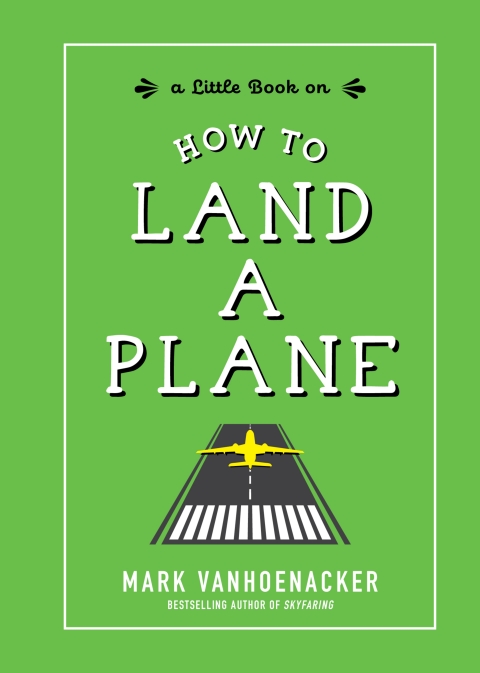 Cover image for book How to Land a Plane