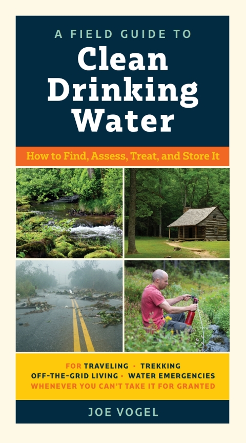 Cover image for book A Field Guide to Clean Drinking Water