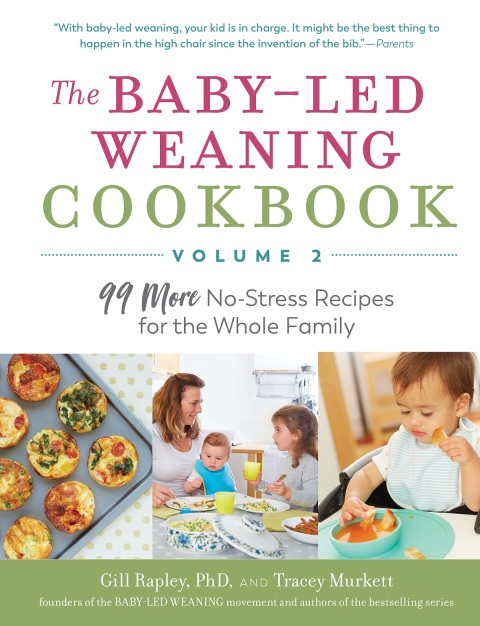 Cover image for book The Baby-Led Weaning Cookbook, Volume Two