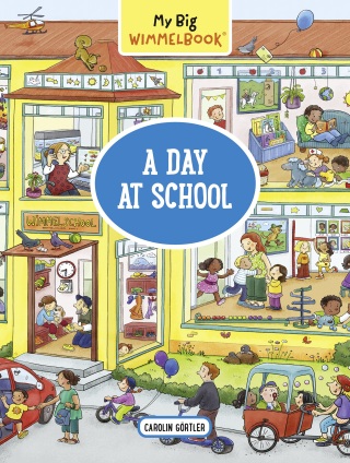 My Big Wimmelbook®—A Day at School