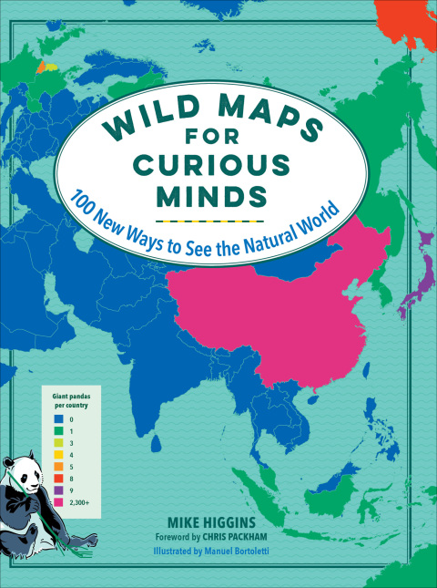 Cover image for book Wild Maps for Curious Minds: 100 New Ways to See the Natural World (Maps for Curious Minds)
