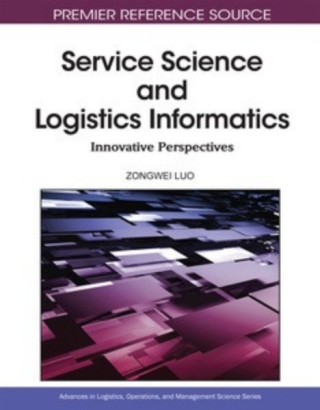 Service Science and Logistics Informatics: Innovative Perspectives