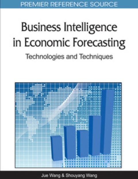 Cover image for book Business Intelligence in Economic Forecasting