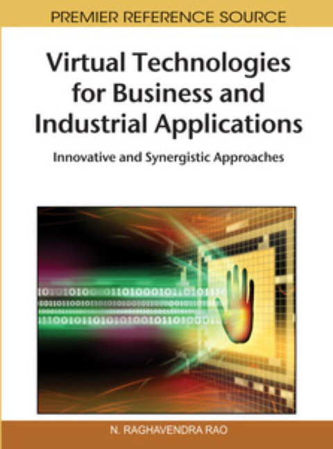 Cover image for book Virtual Technologies for Business and Industrial Applications