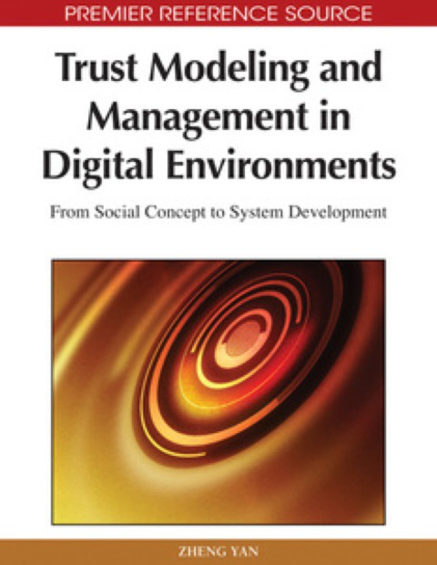 Cover image for book Trust Modeling and Management in Digital Environments