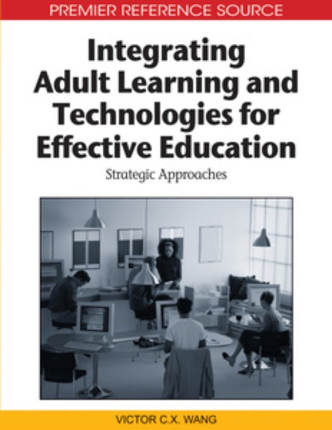 Cover image for book Integrating Adult Learning and Technologies for Effective Education