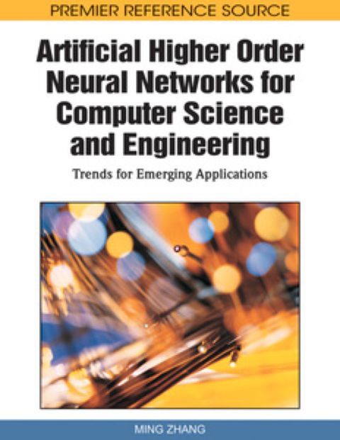 Cover image for book Artificial Higher Order Neural Networks for Computer Science and Engineering