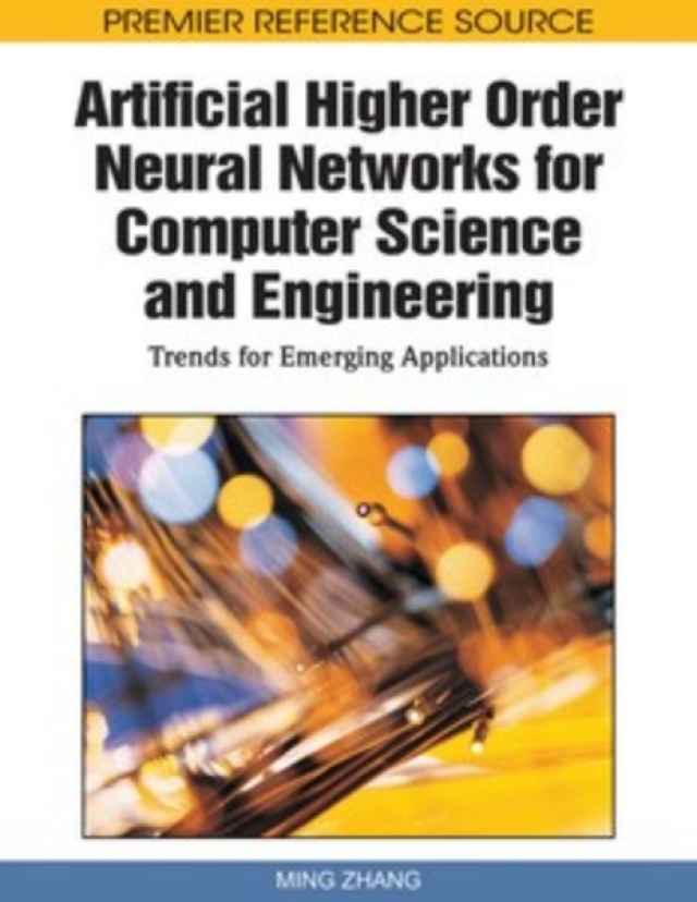 Artificial Higher Order Neural Networks for Computer Science and Engineering: Trends for Emerging Applications