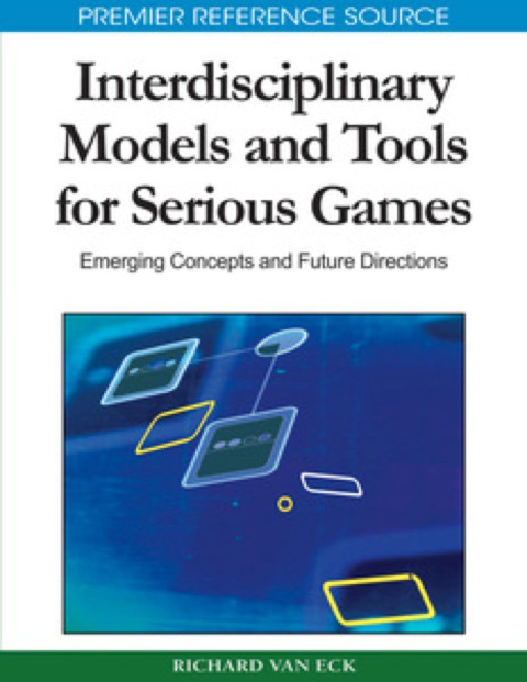 Cover image for book Interdisciplinary Models and Tools for Serious Games