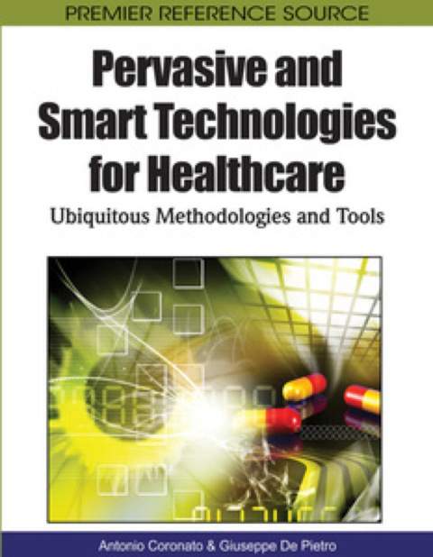 Cover image for book Pervasive and Smart Technologies for Healthcare