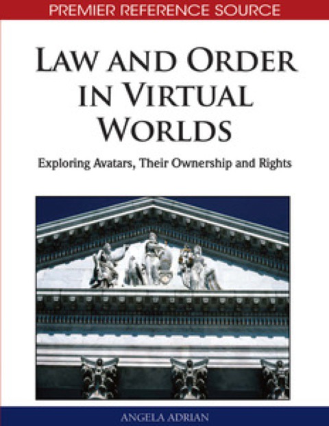 Cover image for book Law and Order in Virtual Worlds