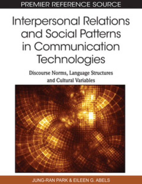 Cover image for book Interpersonal Relations and Social Patterns in Communication Technologies