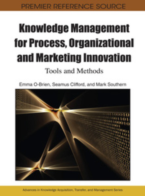 Cover image for book Knowledge Management for Process, Organizational and Marketing Innovation