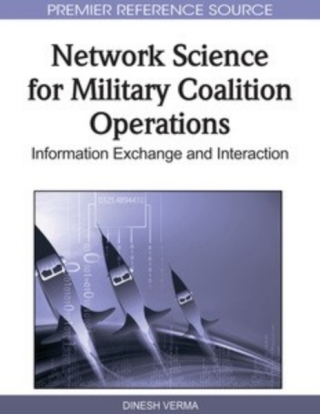 Network Science for Military Coalition Operations: Information Exchange and Interaction