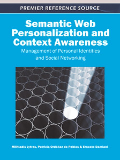 Cover image for book Semantic Web Personalization and Context Awareness: Management of Personal Identities and Social Networking