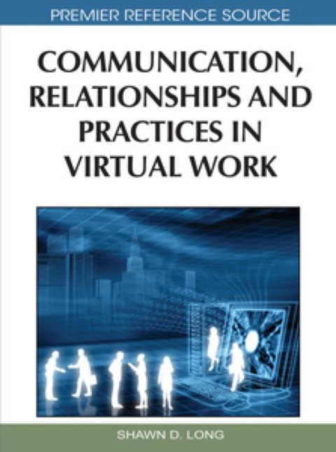 Cover image for book Communication, Relationships and Practices in Virtual Work