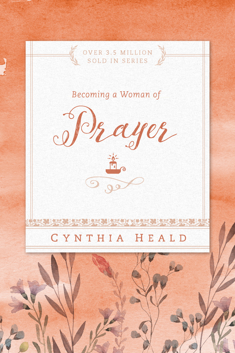 Cover image for book Becoming a Woman of Prayer