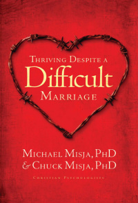 Cover image: Thriving Despite a Difficult Marriage 9781600062148