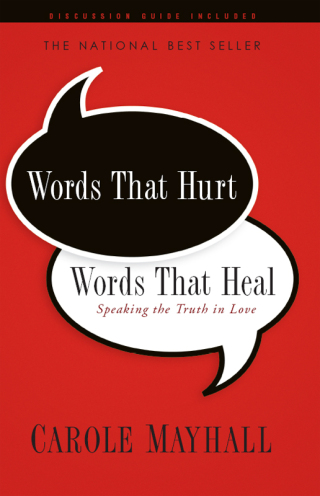 Words That Hurt, Words That Heal