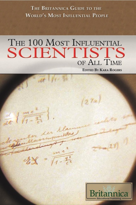 Cover image for book The 100 Most Influential Scientists of All Time