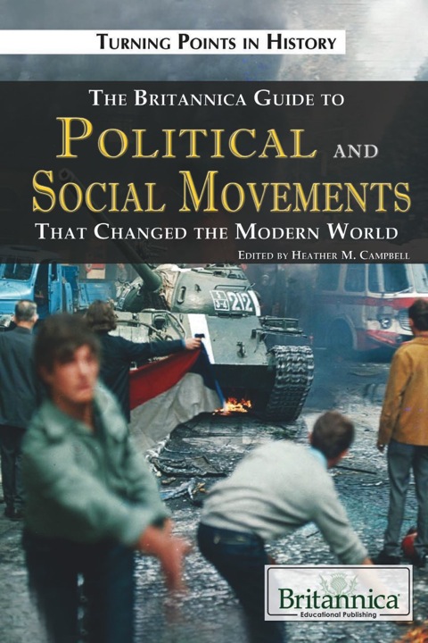 Cover image for book The Britannica Guide to Political Science and Social Movements That Changed the Modern World