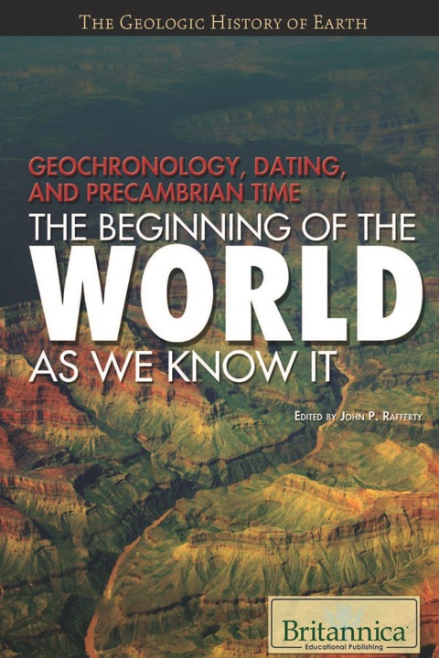 Cover image for book Geochronology, Dating, and Precambrian Time
