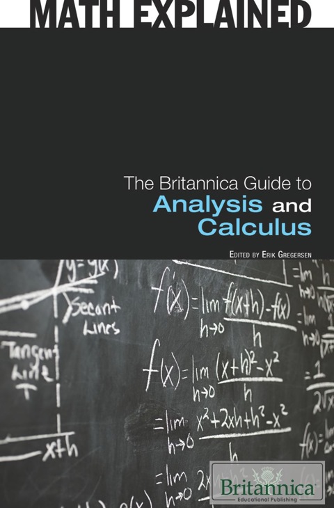 Cover image for book The Britannica Guide to Analysis and Calculus