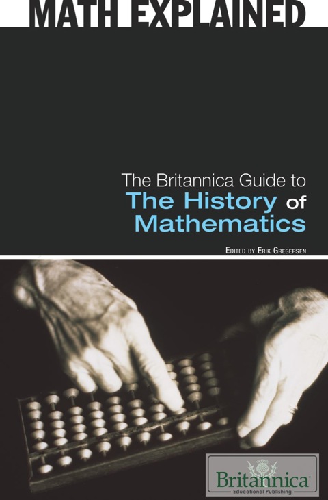 Cover image for book The Britannica Guide to The History of Mathematics