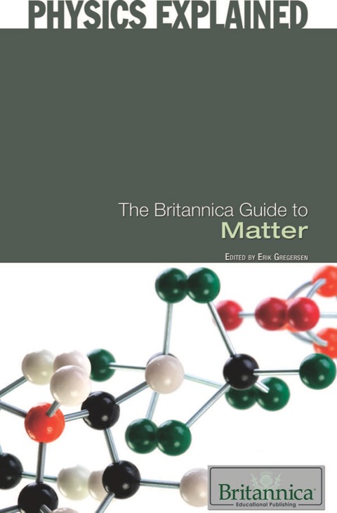Cover image for book The Britannica Guide to Matter