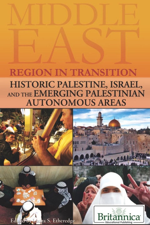 Cover image for book Historic Palestine, Israel, and the Emerging Palestinian Autonomous Areas