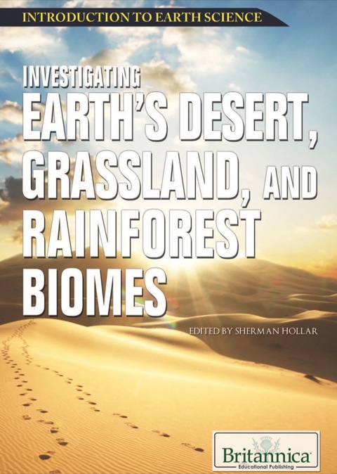 Cover image for book Investigating Earth’s Desert, Grassland, and Rainforest Biomes
